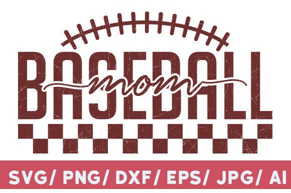 Baseball, Baseball Mom SVG PNG