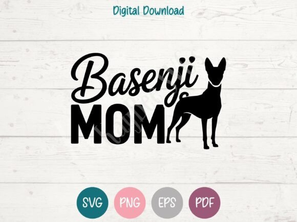 Basenji Dog Mom SVG PNG EPS PDF Design