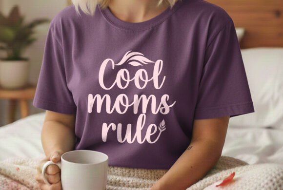 Cool Moms Rule Mom SVG Design