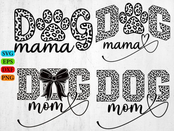Dog Mama Leopard SVG, Dog Mom Svg