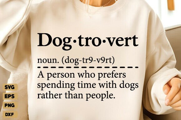 Dogtrovert Definition SVG, Dog Mom SVG