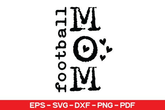Football Mom SVG, Sports Mom PNG
