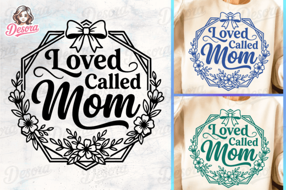 Mother Day Shirt, Loved Called Mom SVG