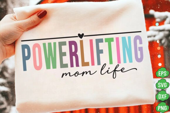Powerlifting Mom SVG PNG, Mama SVG, Mom
