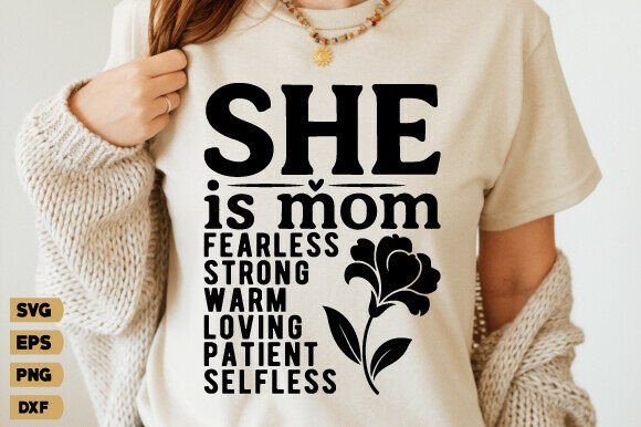 She is Mom Mother’s Day SVG